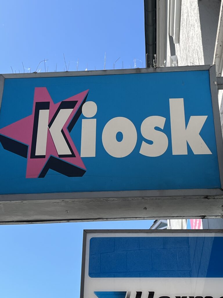 Kiosk Schild